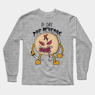 Pi Day The Revenge Long Sleeve T-Shirt